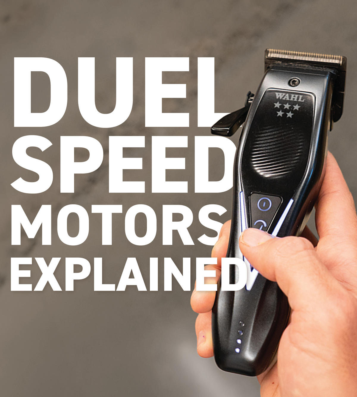 Dual-Speed Clippers: What Does Motor Speed Actually Do?